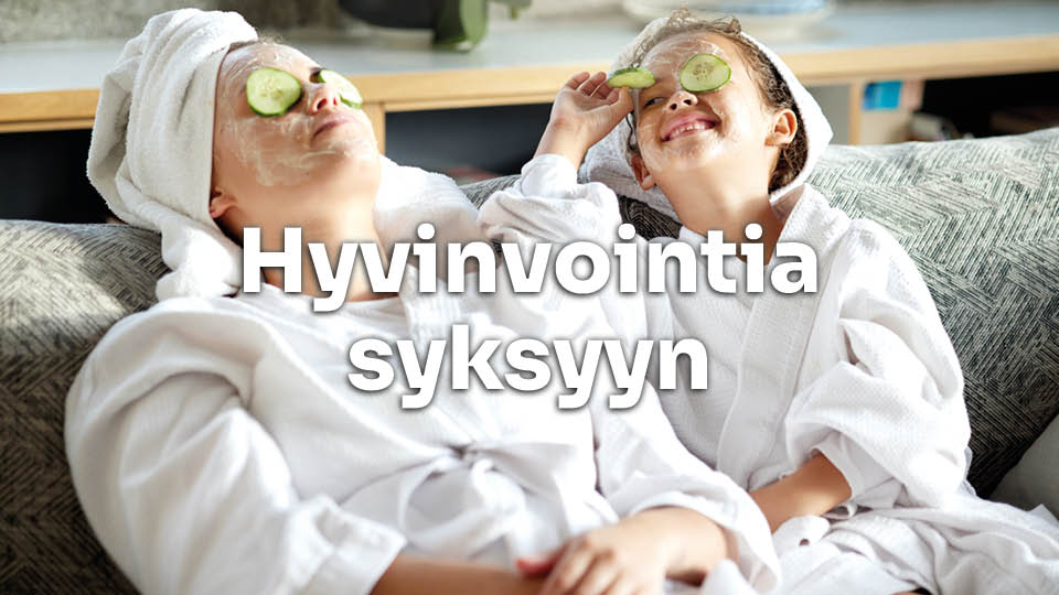 Hyvinvointia syksyyn!