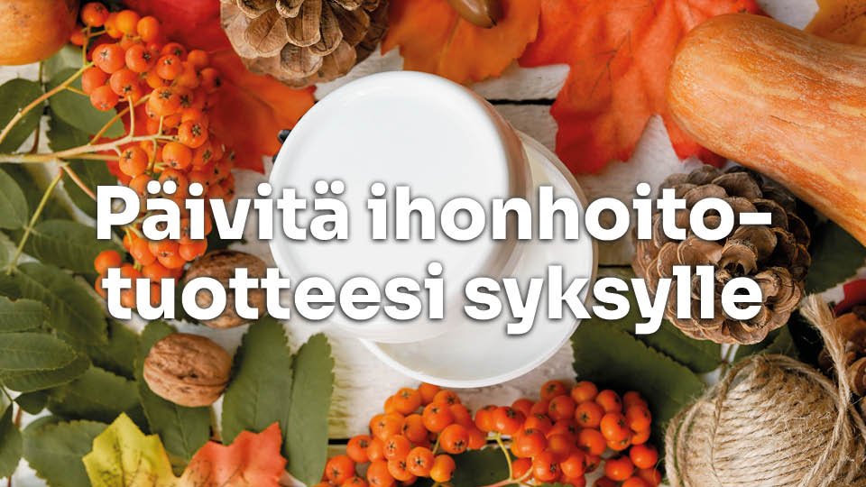 Päivitä ihonhoitotuotteesi syksylle