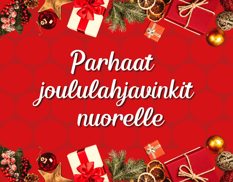 Parhaat joululahjavinkit nuorelle